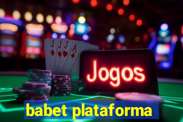 babet plataforma